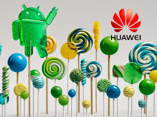 華為發(fā)布升級安卓5.0時間表， Mate2都能吃上棒棒糖